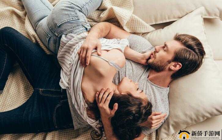 男人搞女人千乐网：畅享激情之旅