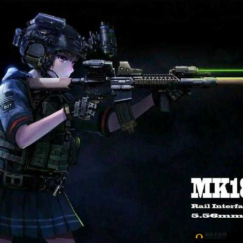 人形少女前线：mk18cqbr 的战火与玫瑰