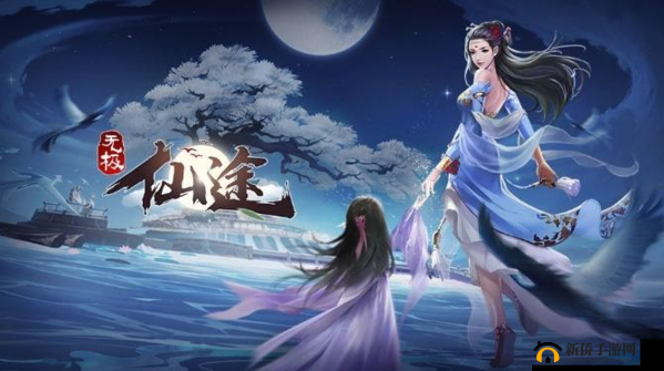 无极仙途中的天青叶，一场充满探索与收集的奇妙修仙之旅